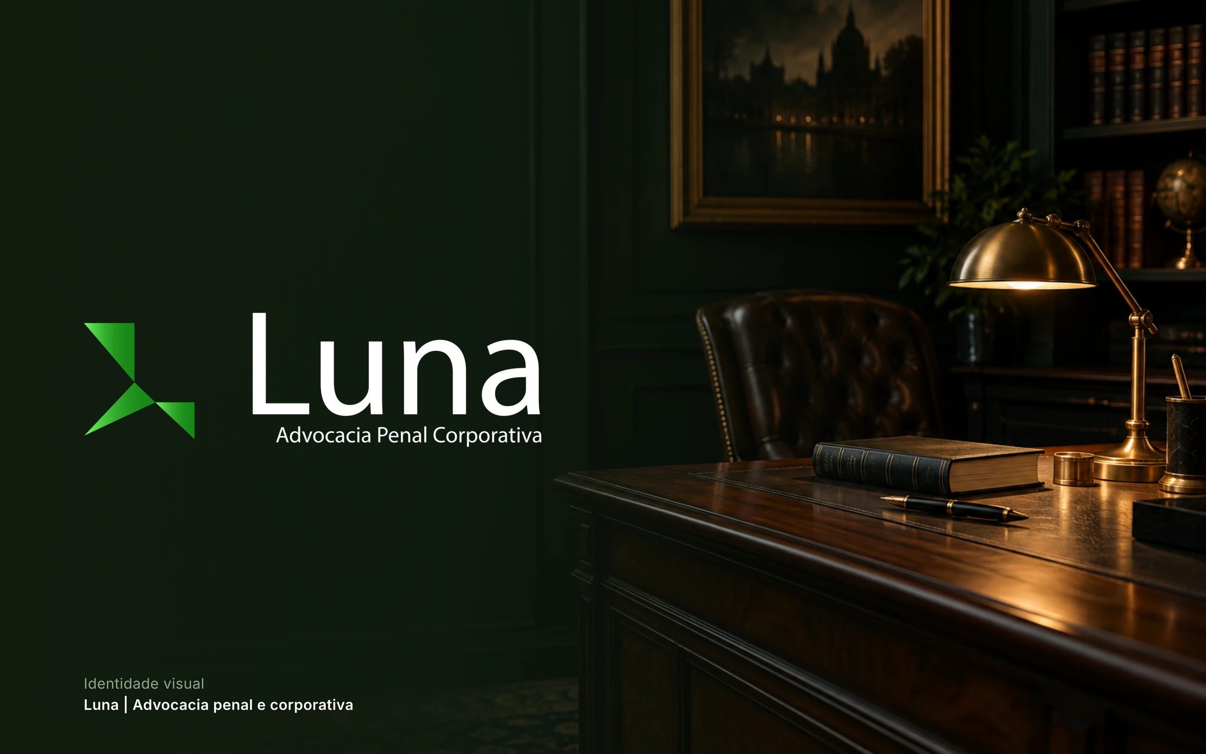Logo da Luna Advocacia sobre um escritório escuro em tons de verde