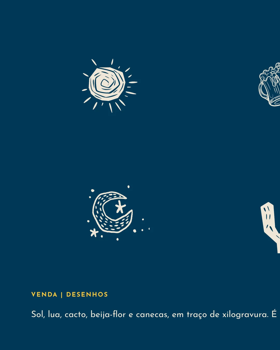 Os desenhos dos cardápios: sol, canecas, beija-flor, lua, cacto e flor